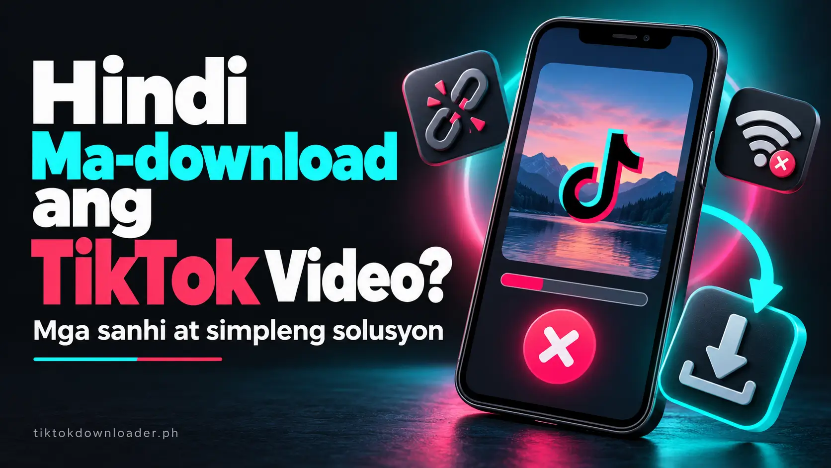 Gabay sa pag-aayos ng TikTok video na hindi ma-download