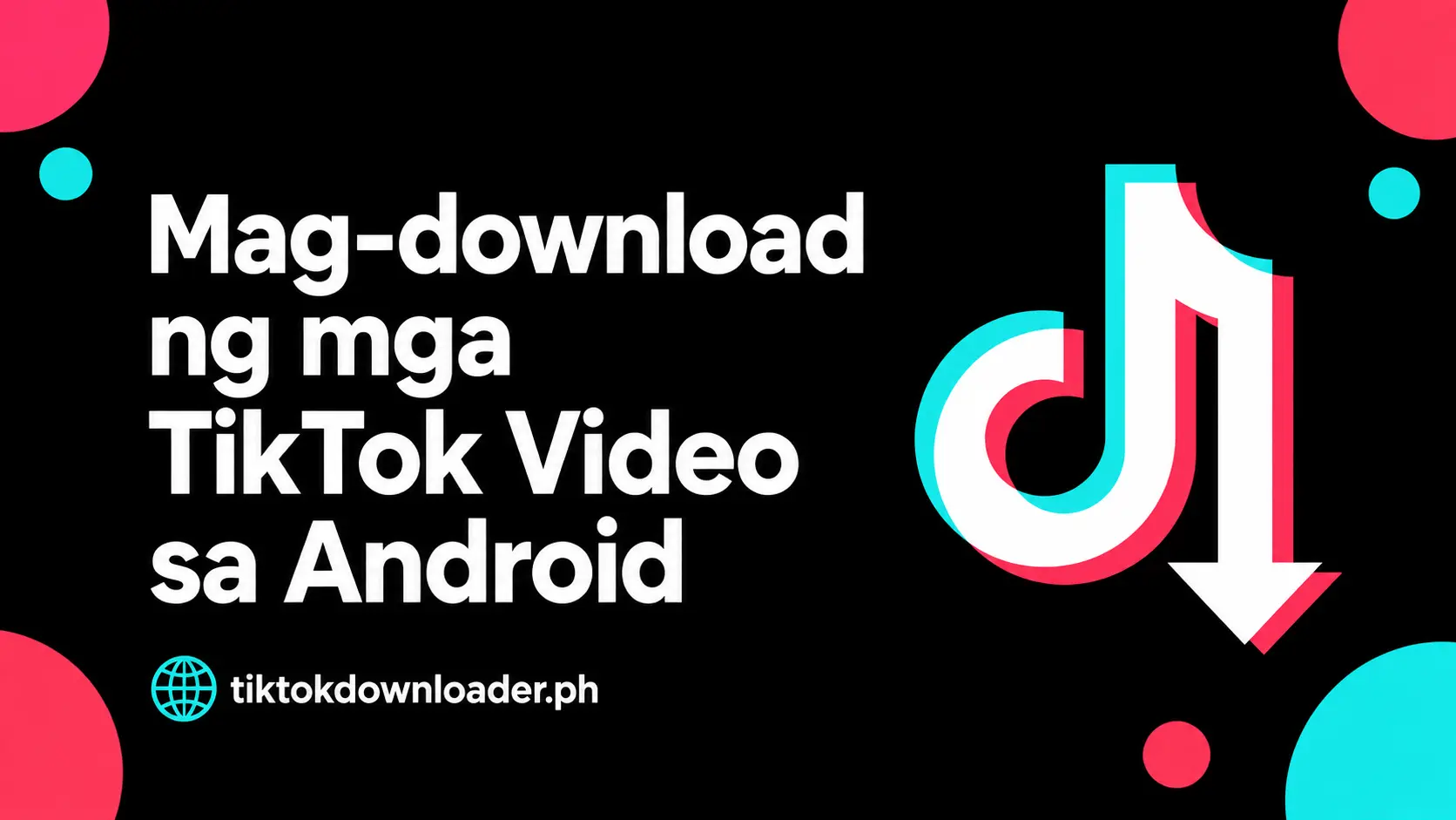 Mag-download ng TikTok video sa Android nang walang watermark step by step